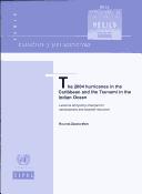 Cover of: The 2004 hurricanes in the Caribbean and the tsunami in the Indian Ocean: lessons and policy changes for development and disaster reduction