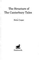 Cover of: The structure of the Canterbury Tales