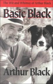 Cover of: Basic Black: the wit and whimsy of Arthur Black