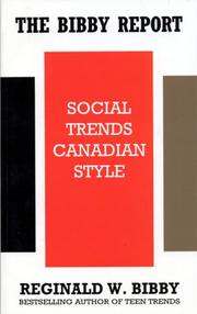 Cover of: The Bibby report: social trends Canadian style