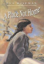 A place not home by Eva Wiseman