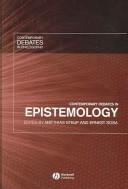 Cover of: Contemporary debates in epistemology by edited by Matthias Steup and Ernest Sosa.
