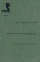 Cover of: Self-compacting concrete | Self-compacting concrete (International symposium) (1st Sep 1999 Stockholm)