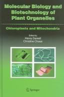 Molecular biology and biotechnology of plant organelles