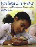 Cover of: Writing every day: reading, writing, and conferencing using student-led language experiences