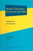 Cover of: Modern geometric structures and fields by Sergeĭ Petrovich Novikov