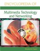 Cover of: Encyclopedia of multimedia technology and networking by [edited by] Margherita Pagani.