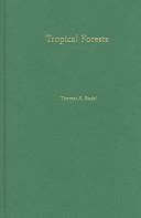 Cover of: Tropical forests: regional paths of destruction and regeneration in the late twentieth century
