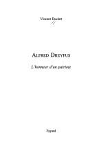 Cover of: Alfred Dreyfus by Vincent Duclert