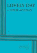Cover of: Lovely day by Leslie Ayvazian