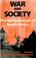 Cover of: War and Society