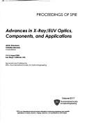 Cover of: Advances in X-ray/Euv Optics, Components, and Applications by Ali M. Khounsary, Ali M. Khounsary