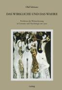Cover of: Das Wirkliche und das Wahre: Probleme der Wahrnehmung in Literatur und Psychologie um 1900.