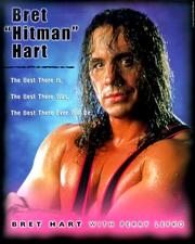 Bret "Hitman" Hart by Bret Hart