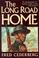 Cover of: The Long Road Home