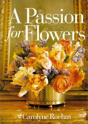 Cover of: A passion for flowers