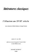 Cover of: L' illusion au XVIIe siècle