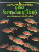 Cover of: Biology Survey of Living Things (Science Workshop)