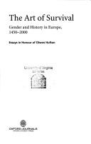 Cover of: The Art of Survival Gender and History in Europe, 1450 - 2000 (Past and Present Supplement Vol. 1 2006) by 