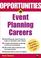 Cover of: Opportunities in event planning careers