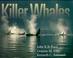 Cover of: Killer Whales