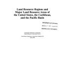 Land Resource Regions and Major Land Resource Areas of the U.S., the Caribbean, and the Pacific Basin by Forest Service (U.S.)