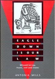 Eagle down is our law by Antonia Curtze Mills