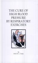 Cover of: cure of high blood pressure by respiratory exercises
