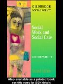 Cover of: Social work and social care by Lester Parrott