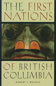 Cover of: The First Nations of British Columbia by Robert James Muckle