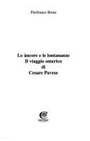 Cover of: Le àncore e le lontananze: il viaggio omerico di Cesare Pavese