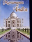 Cover of: Monuments of India. by Shobhna Gupta