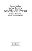 Cover of: Lontano dentro se stessi: l'attesa di salvezza in Pier Vittorio Tondelli