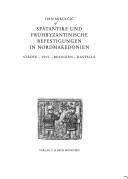 Cover of: Spätantike und frühbyzantinische Befestigungen in Nordmakedonien by Ivan Mikulčiḱ, Ivan Mikulčiḱ