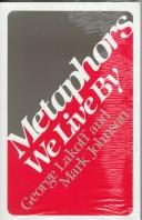 Cover of: Metaphors we live by by George Lakoff