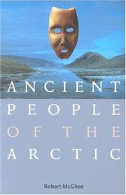 Cover of: Ancient People of the Arctic by Robert McGhee