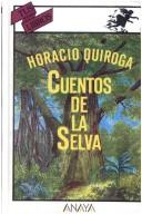 Cover of: Cuentas de la selva.
