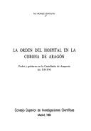 Cover of: La Orden del Hospital en la Corona de Aragón by Ma Bonet Donato
