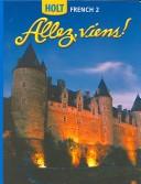 Cover of: Allez, viens!: Holt French