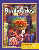 Cover of: Realidades 2 by Peggy Palo Boyles, Myriam Met, Richard S Sayers, Carol Eubanks Wargin, Peggy Palo Boyles, Myriam Met, Richard S. Sayers, Carol Eubanks Wargin