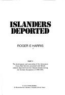 Cover of: Islanders deported by Roger E. Harris