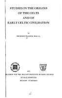 Cover of: Studies in the origins of the Celts and of early Celtic civilisation.