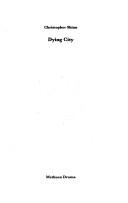 Cover of: Dying city by Christopher Shinn