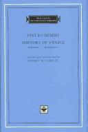 Cover of: History of Venice, Volume 1, Books I-IV (The I Tatti Renaissance Library) by Pietro Bembo, Robert W., Jr. Ulery