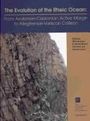 Cover of: The evolution of the Rheic Ocean: from Avalonian-Cadomian active margin to Alleghenian-Variscan collision
