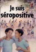 Cover of: Je suis séropositive