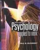Cover of: Concept charts for study and review for Muchinskys Psychology applied to work | Marc C. Marchese