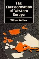 Cover of: The transformation of Western Europe