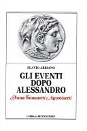 Cover of: Gli eventi dopo Alessandro