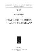 Cover of: Edmondo De Amicis e la lingua italiana by Eugenio Tosto